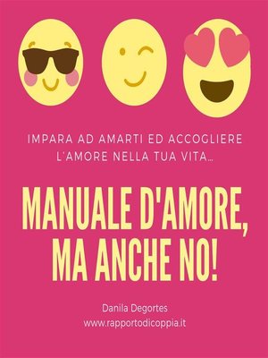cover image of Manuale D'amore, ma anche no...